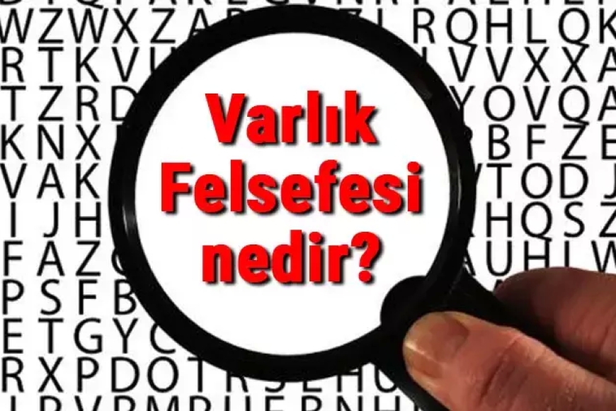 Varlık Felsefesi