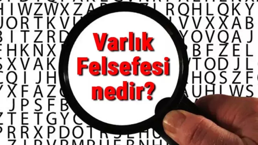 Varlık Felsefesi